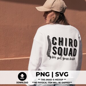 May include: White sweatshirt with a black graphic of a spine and the text "CHIRO SQUAD We got your back".