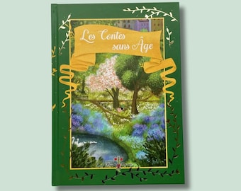 Recueil - Les Contes sans Âge - Editions French Flowers