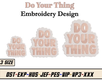 Borduurontwerp Do Your Thing – Quote-borduurwerk - Populaire borduurontwerpen