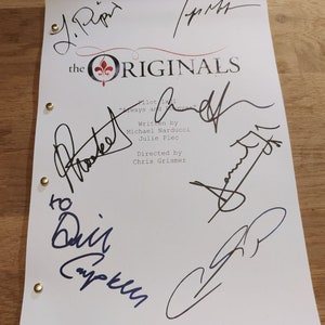 pilot episode script THE ORIGINALS pilot script autograph Joseph Morgan Daniel Gillies Claire Holt Phoebe Tonkins