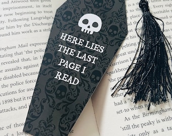 Coffin Shaped Here Lies The Last Page I Read Bookmark, Goth, Tassel, Skulls, Monochrome, Black & White, Gothic, Skull, Damask, Ornate