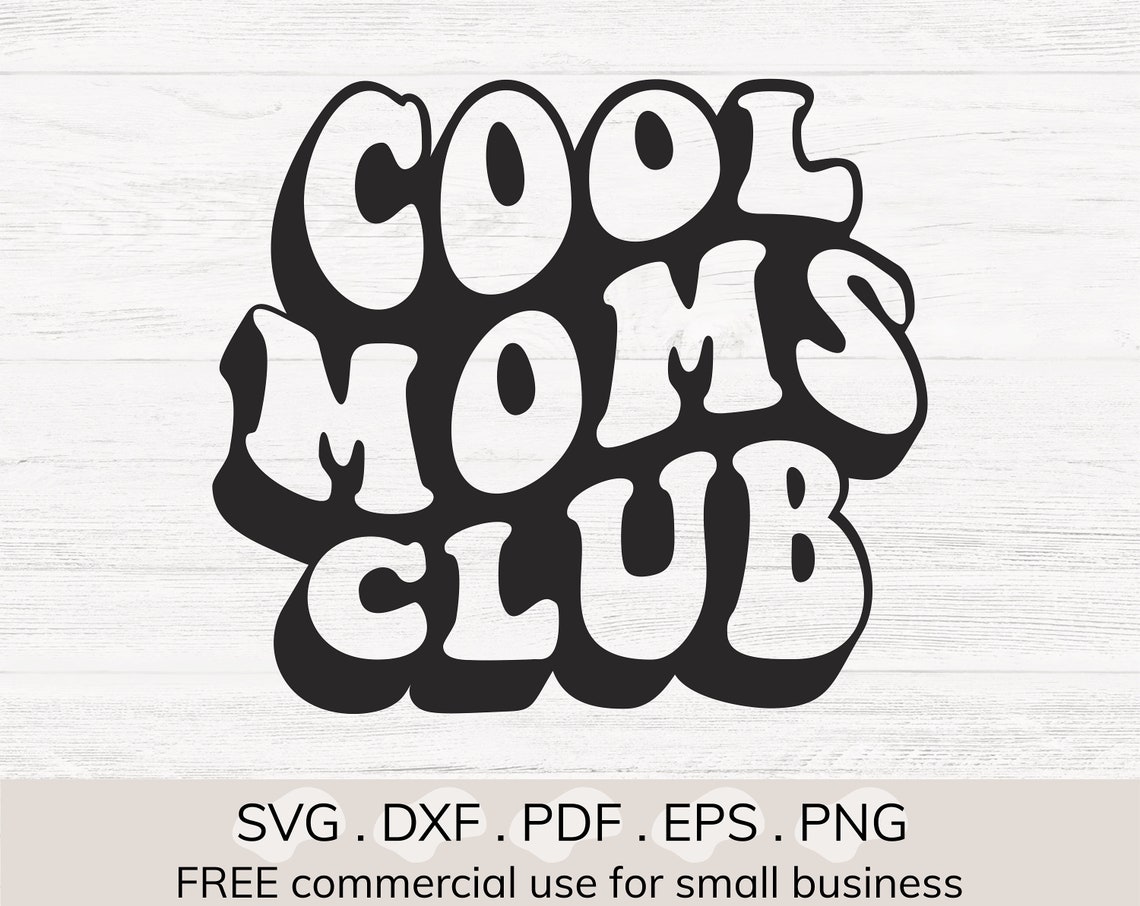 Cool Moms Club Svg Mom Life Svg Coffee Mug Svg Motherhood - Etsy