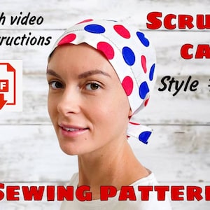 Patrón de costura estilo gorra de exfoliación #1 con instrucciones en video, patrón de costura de sombrero de exfoliación imprimible, patrón de sombrero quirúrgico, patrón de gorra médica