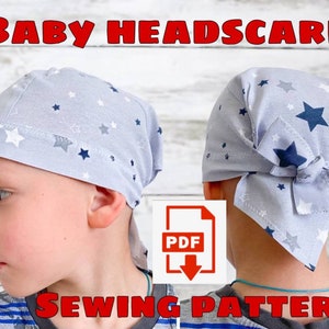 Patrón de costura de pañuelo para la cabeza para niños pequeños, sombrero para el sol para niños pequeños, pañuelo para bebés, pañuelo para niños pequeños. Pañuelo para la cabeza para niños pequeños, gorro para bebés, gorro para bebés