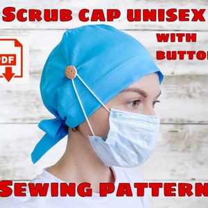 Scrub Cap Sewing Pattern Style#6 With Buttons, Printable Scrub Hat,Surgical Hat Pattern,Medical Cap Pattern,Unisex Cap