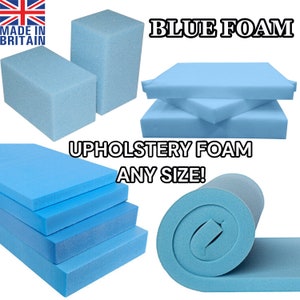May include: Blue upholstery foam in various shapes and sizes. The foam is available in any size. Made in Britain.
