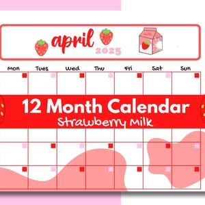 Strawberry Milk Calendar | Printable 2022 Calendar | Undated Cute | Kawaii  | Anime  | For College Students |  12 Month | Cute Girly | PDF