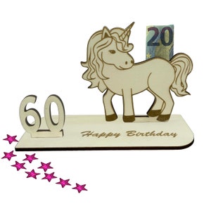 Geschenk zum 60 Geburtstag Geldgeschenk 16 18 20 30 40 50 60 70 Einhorn