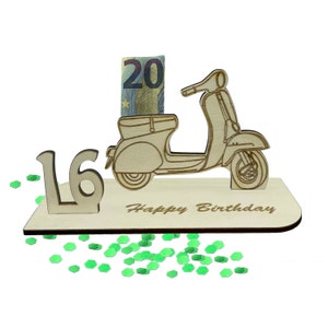 Geschenk zum 16 Geburtstag Geldgeschenk 16 18 20 30 40 50 60 70 Vespa Roller