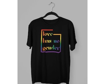 Love Has No Gender Unisex PRIDE T-Shirt