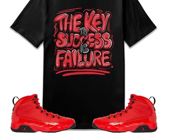 The Key to Success Unisex Shirt Match 
