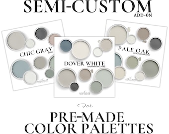 Pode incluir: Imagem de paletas de cores de tinta para pintura de toda a casa. A imagem apresenta três cartões com amostras de cores de tinta em vários tons de cinza, bege e azul. O texto nos cartões diz "Chic Gray", "Dover White" e "Pale Oak". O texto "Semi-Custom" e "Pre-Made Color Palettes" também é visível.