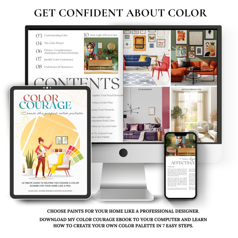 May include: A digital guide titled "Color Courage: Create the perfect color palette" with a colourful illustration of a woman holding a paintbrush and a colour wheel. The guide includes tips on how to choose paint colours for your home like a professional designer.