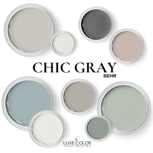 Behr Chic Gray Complementary colors. Whole House Color Palette for Kitchen, Bedrooms, Bathroom, and  Living Room.