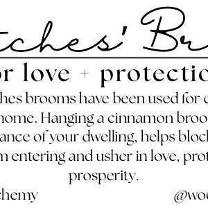 May include: A graphic design featuring the text Witches' Broom for love + protection, with a small illustration of a broom decorated with flowers, a crescent moon icon, and the text Woodland Herbs + Alchemy and @woodland.wellness.living.