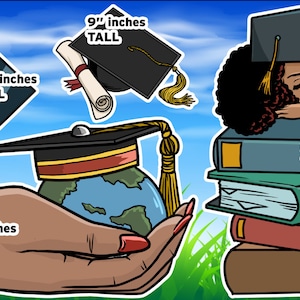 May include: Four graduation themed stickers featuring a woman with an afro wearing a graduation cap, a graduation cap on top of a globe, a graduation cap and diploma, and a woman with an afro wearing a graduation cap and leaning on a stack of books. The stickers are all 9 inches tall, 14 inches tall, or 23 inches tall.