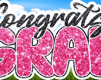 Congrats Grad Black Pink Glitter graduation signs yard cards yard signs party decorations coroplast decorations front lawn signs