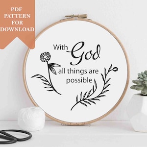 Christian quote embroidery pattern "With God all things are possible" Bible quotes hand embroidery pdf patterns botanical embroidery hoop