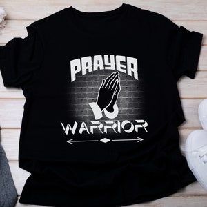 Prayer Warrior T-Shirt: Christian Praying Hands Graphic Tee