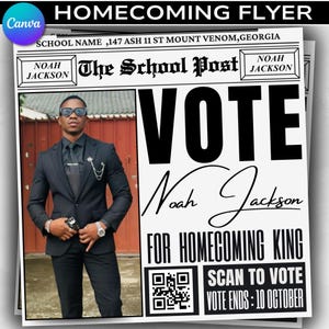Könnte beinhalten: Schwarz-weiß-Flyer für eine Homecoming-Veranstaltung. Der Flyer zeigt ein Foto eines Mannes in einem schwarzen Anzug, Sonnenbrille und Krawatte. Der Text lautet "VOTE Noah Jackson FOR HOMECOMING KING". Enthält einen QR-Code und "SCAN TO VOTE".
