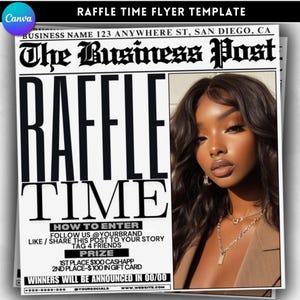 May include: A black and white newspaper-style flyer with the text "RAFFLE TIME" in large bold letters. The flyer advertises a raffle with a prize of $100 cash app and a $100 gift card. The flyer includes instructions on how to enter the raffle, including following the business on social media, liking and sharing the post, and tagging friends.