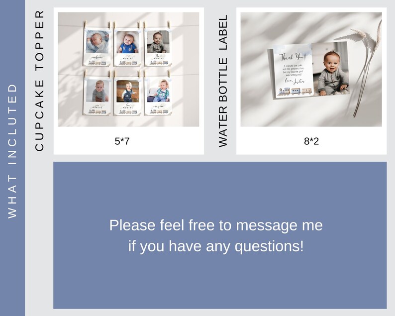 May include: A set of six 5x7 inch photo cards with a baby boy's monthly milestones. The cards are strung together with twine and clothespins. A thank you card with a train theme and a baby boy's photo is also included. The card measures 8x2 inches.