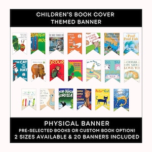 May include: A children's book cover themed banner with 20 pennants. Each pennant features a book cover illustration, including "The Very Hungry Caterpillar" and "The Cat in the Hat." The banner is available in two sizes.