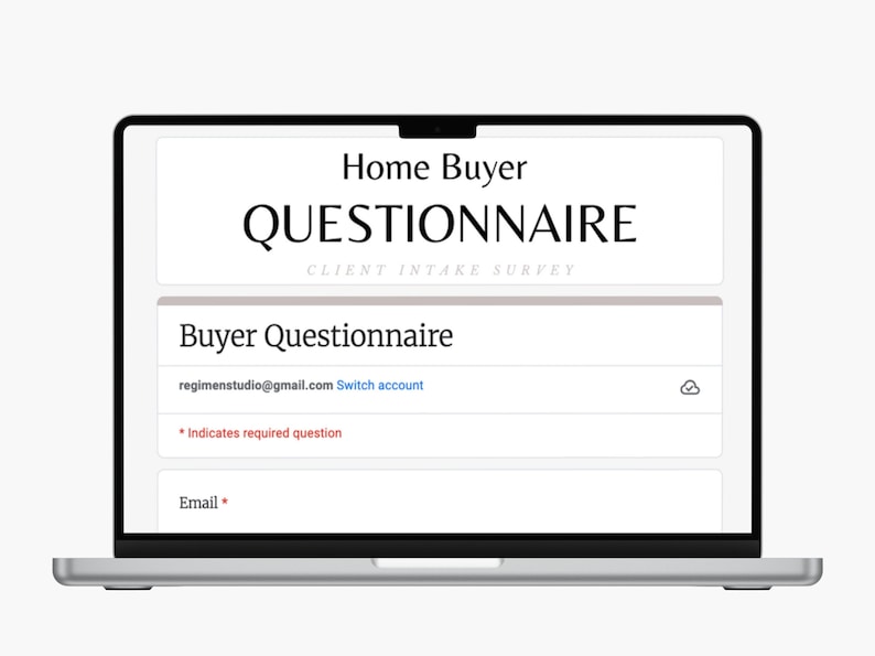 K&ouml;nnte beinhalten: Ein Laptop-Bildschirm zeigt ein Formular f&uuml;r einen Hausk&auml;ufer-Fragebogen an. Das Formular hat den Titel "Home Buyer Questionnaire" und einen Untertitel, der "Client Intake Survey" lautet. Das Formular enth&auml;lt auch einen Abschnitt mit dem Titel "Buyer Questionnaire" mit einem Textfeld f&uuml;r die E-Mail-Adresse.