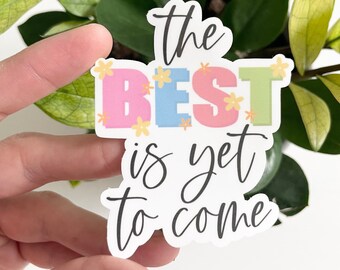 The Best is yet to Come Emoji Sticker Digital Print Downloadable - Etsy