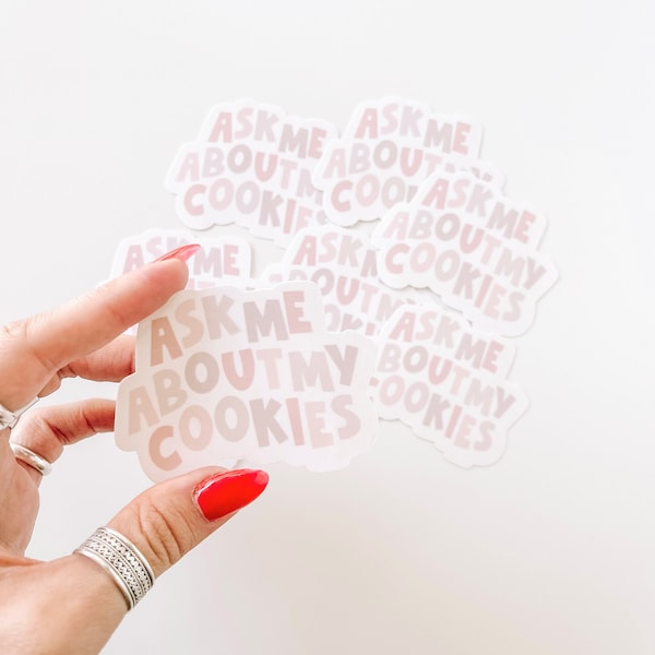 Demandez-moi à propos de mes cookies Sticker