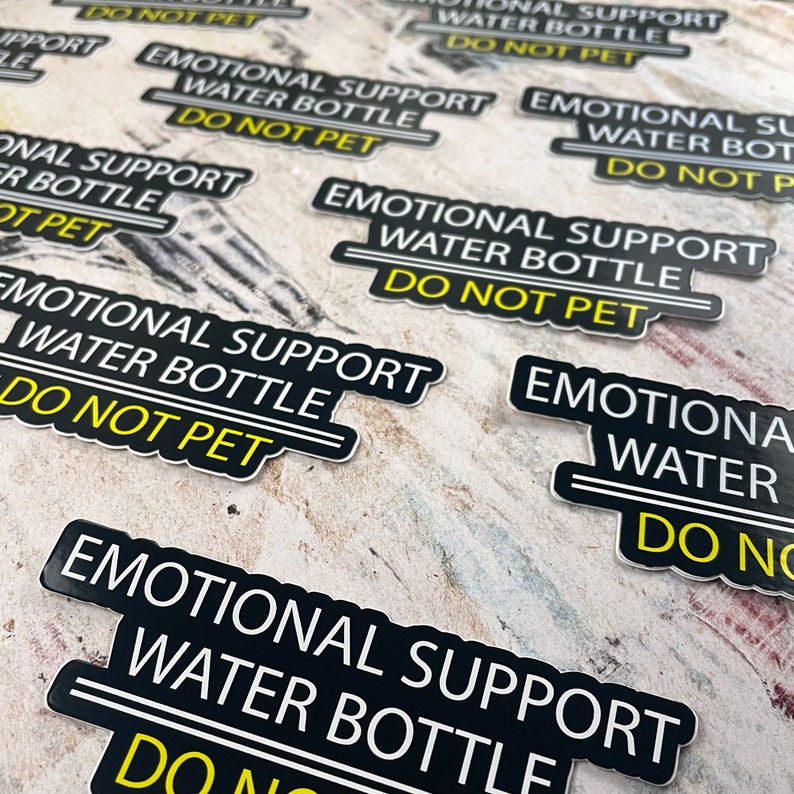 Emotional Support Water Bottle Sticker: Funny Sarcastic Mental Health ...