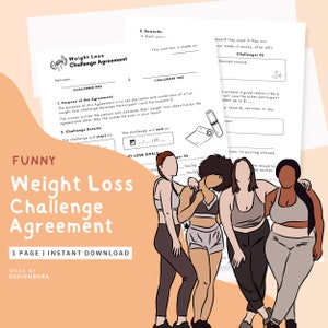 May include: A printable weight loss challenge agreement form with a fun, cartoon-style design. The form includes sections for participant details, weight loss goals, and rewards. The form is designed for two participants.