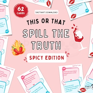 Printable Spicy Spill The Truth This or That Couple Drinking Game Card Spicy Adult Game Cards Couple Game Truth or Dare Date Night Games