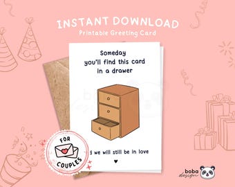 Un giorno troverai questa carta nel cassetto Carta divertente Carta per fidanzato Carta d'amore stampabile per lui o lei Coppia Amore Carta anniversario