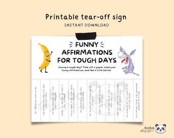 Printable Fun Affirmations for Tough Days Tear off Funny Office Wall Decor Funny Break Room Printable Cubicle Office Decor Funny Positivity