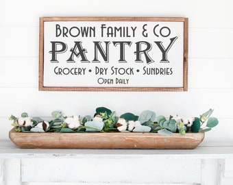 Pantry Sign, Family Name Sign, Pantry Decor, Farmhouse Kitchen, Farmhouse, Custom Farmhouse Sign, Housewarming Gift, Wood Sign, Wedding Gift