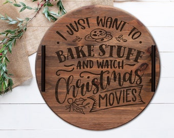 Bake Stuff & Christmas Movies, Christmas Party Serving Tray, Coffee Bar Tray, Ottoman Tray, Farmhouse Christmas Tray, Farmhouse Holiday