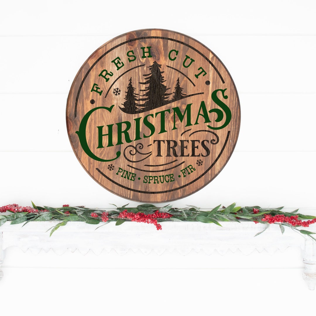 Fresh Cut Christmas Tree Sign, Tree Farm, Farmhouse Christmas Sign, Christmas Home Decor