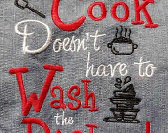 Machine Embroidery Stitch File Immediate Download Apron "The Cook Doesn't have to Wash the Dishes" PES + More