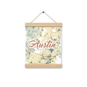 Austin Texas map poster with oak hanger | colorful map printed on matte paper