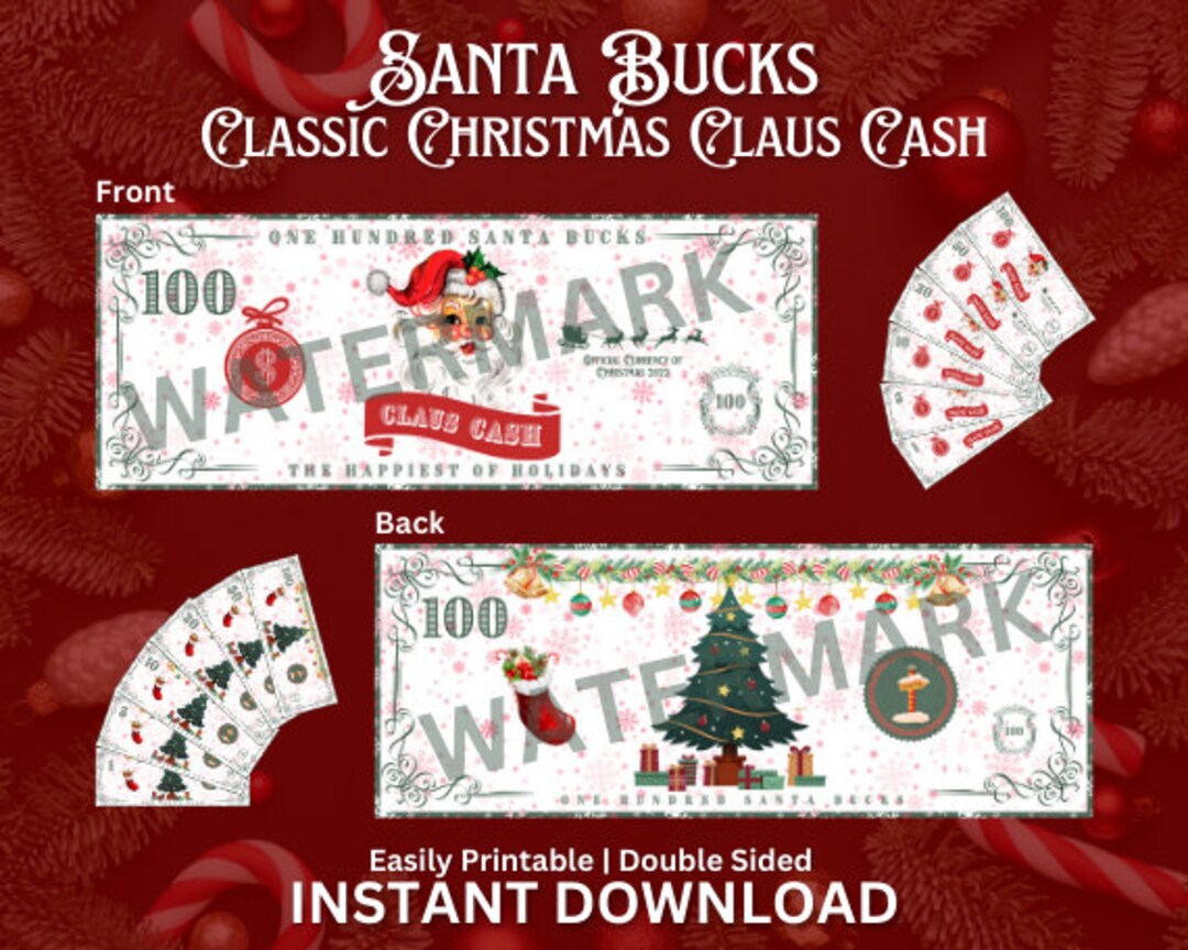 Printable Santa Bucks Christmas Cash Claus Cash Play Etsy