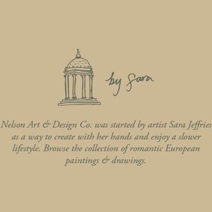May include: Tan background with a sketch of a classical building and the words "by Sara." Text below reads "Nelson Art & Design Co. was started by artist Sara Jeffries...Browse the collection of romantic European paintings & drawings."