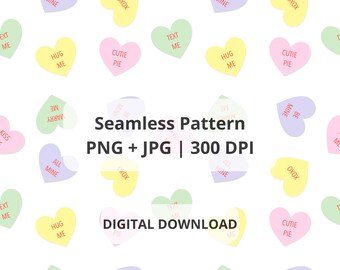 Conversation Hearts Seamless Pattern | Valentine's Day Digital Paper (PNG, JPG)