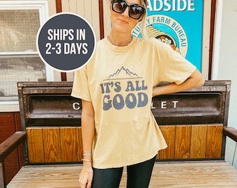 It's All Good Mustard Comfort Colors Tee, Good Vibes Shirt for Women, Positivity Tee, Gift for Her, Trendy Fall Tee