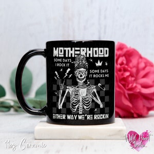 Either Way Were Rockin Motherhood Mug Elder Emo Mug Pop Punk Mama Skeleton Coffee Cup Postpartum First Time Mom Gift Alternative Gothic Mothers Day Mug When We Were Young Alt Rock and Roll Baby Shower Gift Edgy Tattooed Mom Gift Wild Heart Studio TX