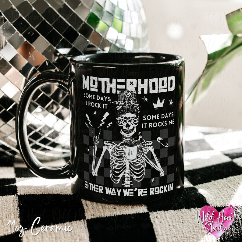 Either Way Were Rockin Motherhood Mug Elder Emo Mug Pop Punk Mama Skeleton Coffee Cup Postpartum First Time Mom Gift Alternative Gothic Mothers Day Mug When We Were Young Alt Rock and Roll Baby Shower Gift Edgy Tattooed Mom Gift Wild Heart Studio TX