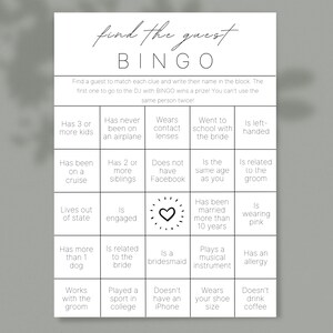 May include: A black and white bingo card with the title "Find the Guest Bingo". The card has 25 squares with different prompts for finding a guest at a wedding, such as "Has 3 or more kids", "Wears contact lenses", "Is left-handed", "Is engaged", "Has been married more than 10 years", "Plays a musical instrument", "Doesn't have an iPhone", "Wears your shoe size", and "Doesn't drink coffee".