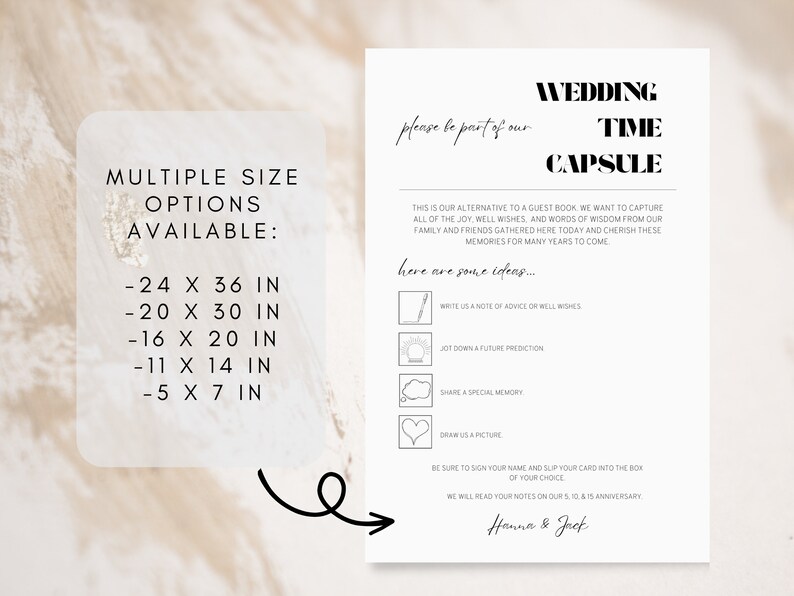 Pu&ograve; includere: Un biglietto bianco con testo nero che dice "Wedding Time Capsule". Il biglietto contiene istruzioni per gli ospiti per scrivere un consiglio, annotare una previsione futura, condividere un ricordo speciale o disegnare un disegno. Il biglietto dice anche "Per favore, fai parte del nostro..." e "Hanna & Jack".