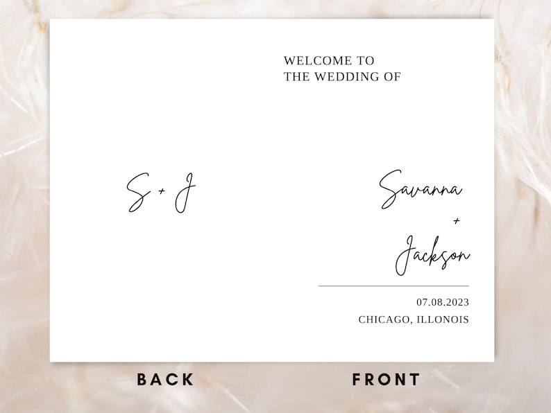 May include: A white wedding invitation with the text "Welcome to the wedding of Savanna + Jackson" and the date "07.08.2023" and the location "CHICAGO, ILLINOIS". The back of the invitation has the initials "S + J" written in cursive.