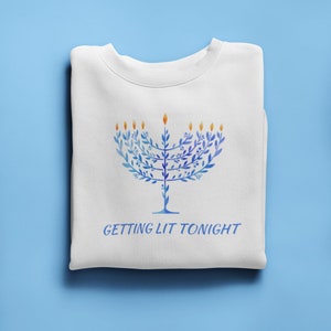 Hanukkah Sweater Getting Lit Tonight Menorah Crewneck Hanukkah Sweater Jewish Holiday Hanukkah Gift Chanukah Gift Menorah Sweater